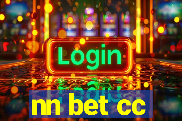 nn bet cc