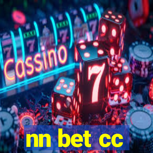 nn bet cc