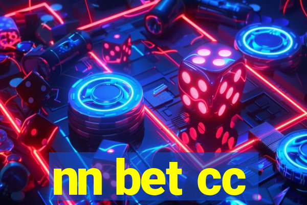 nn bet cc