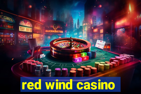 red wind casino