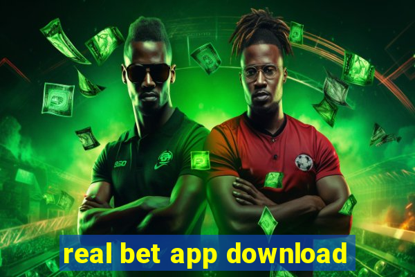 real bet app download