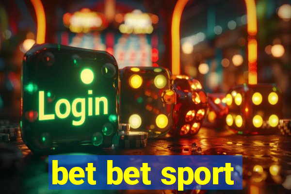 bet bet sport