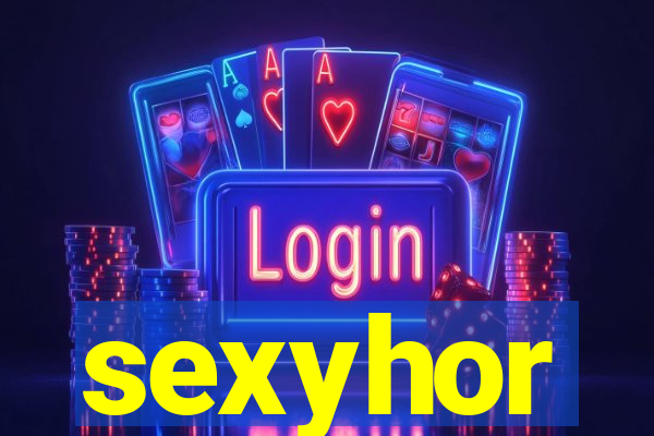 sexyhor