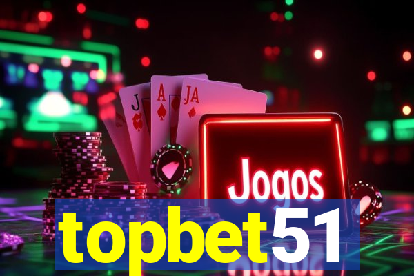 topbet51