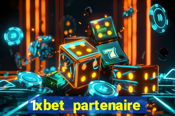 1xbet partenaire apk download