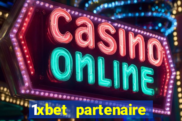 1xbet partenaire apk download