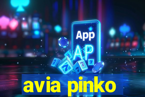 avia pinko