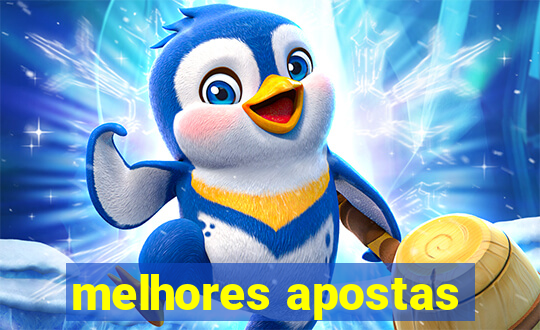 melhores apostas