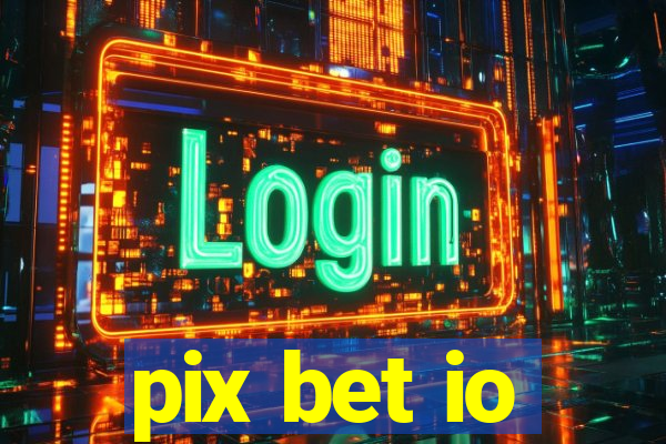 pix bet io