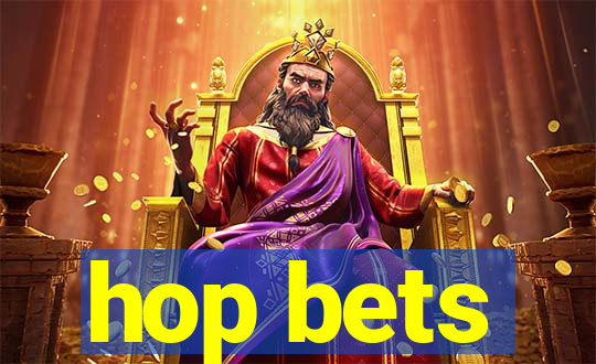 hop bets