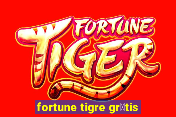 fortune tigre gr谩tis