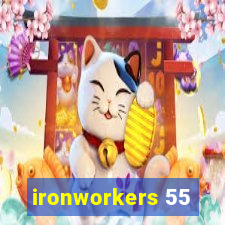 ironworkers 55