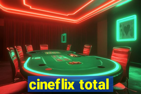 cineflix total