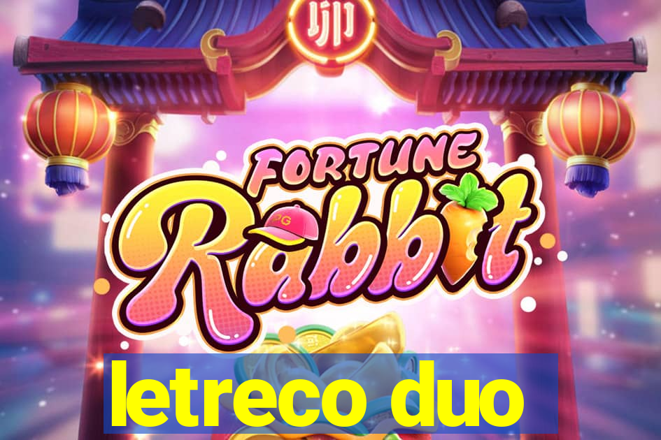 letreco duo