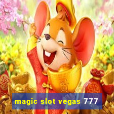 magic slot vegas 777