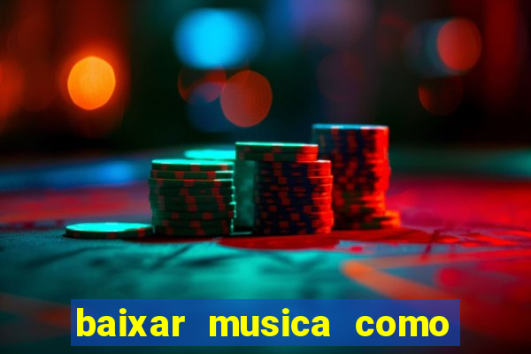 baixar musica como uma onda lulu santos