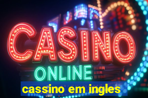 cassino em ingles