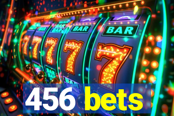 456 bets