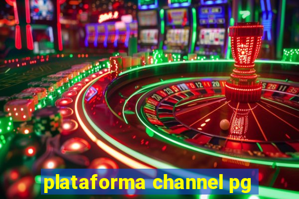 plataforma channel pg