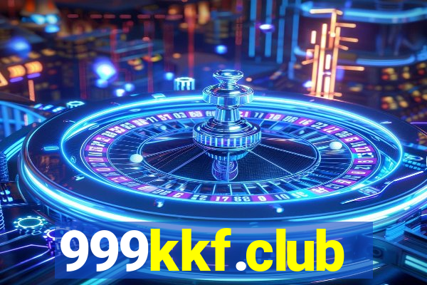 999kkf.club