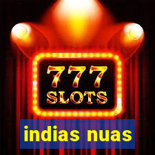 indias nuas