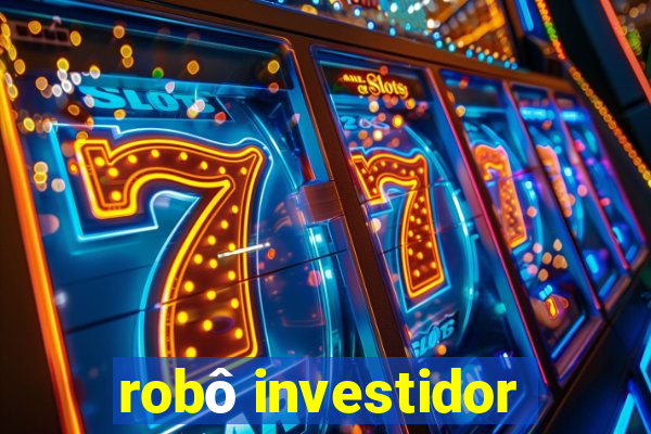 robô investidor