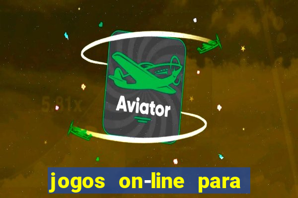 jogos on-line para ganhar dinheiro