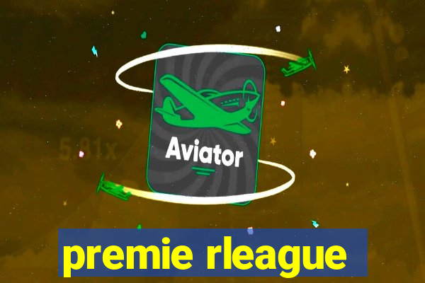 premie rleague