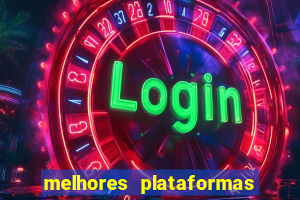 melhores plataformas de slots