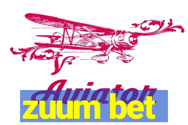 zuum bet