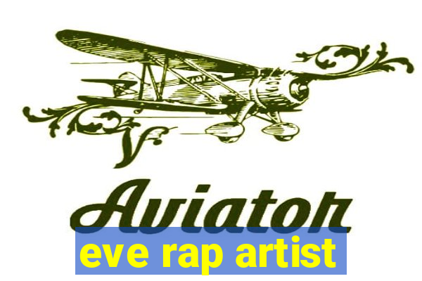 eve rap artist