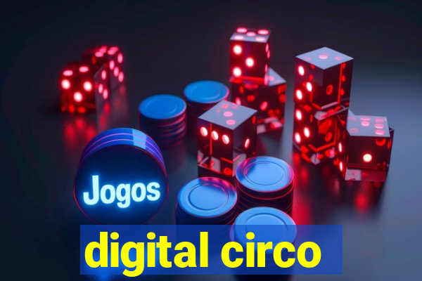 digital circo