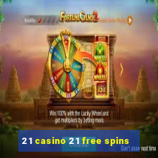 21 casino 21 free spins