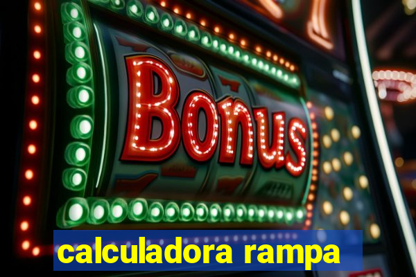 calculadora rampa