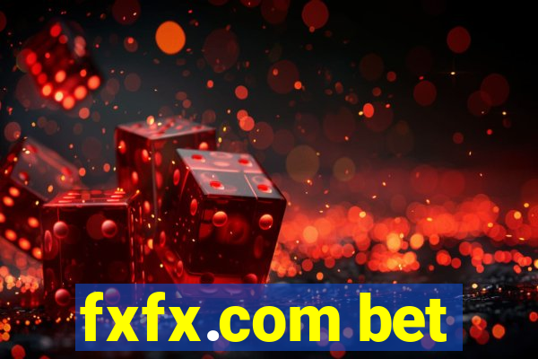 fxfx.com bet