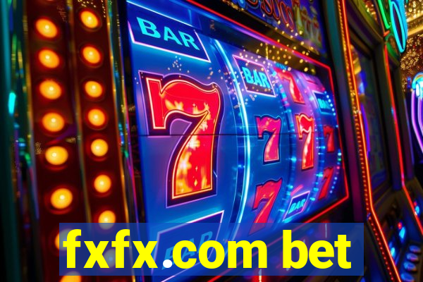 fxfx.com bet