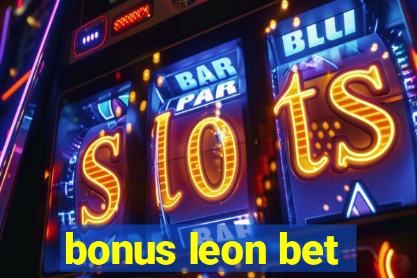 bonus leon bet