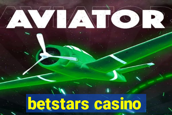 betstars casino