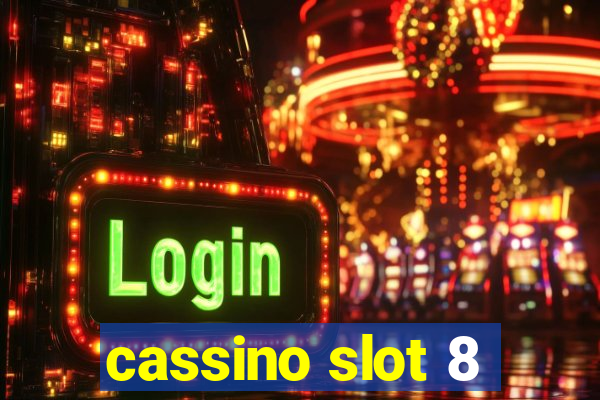 cassino slot 8