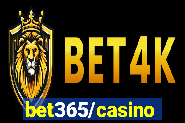 bet365/casino