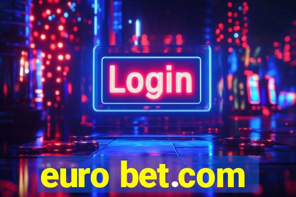 euro bet.com