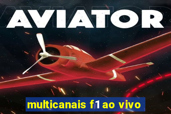 multicanais f1 ao vivo