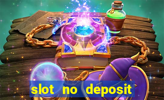 slot no deposit bonus codes