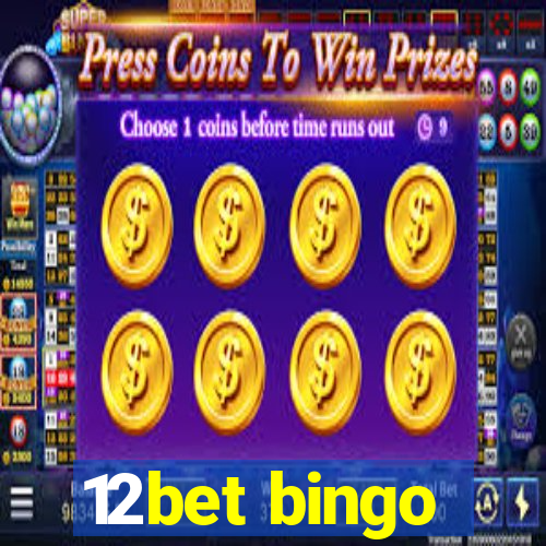 12bet bingo