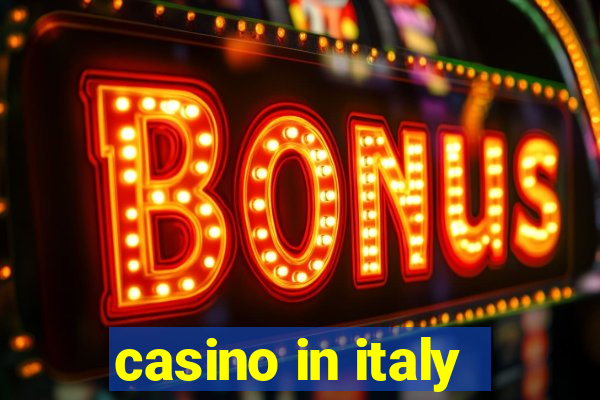 casino in italy