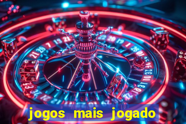 jogos mais jogado do brasil