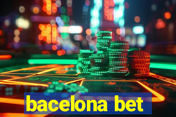 bacelona bet