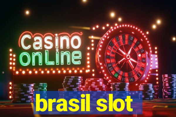 brasil slot