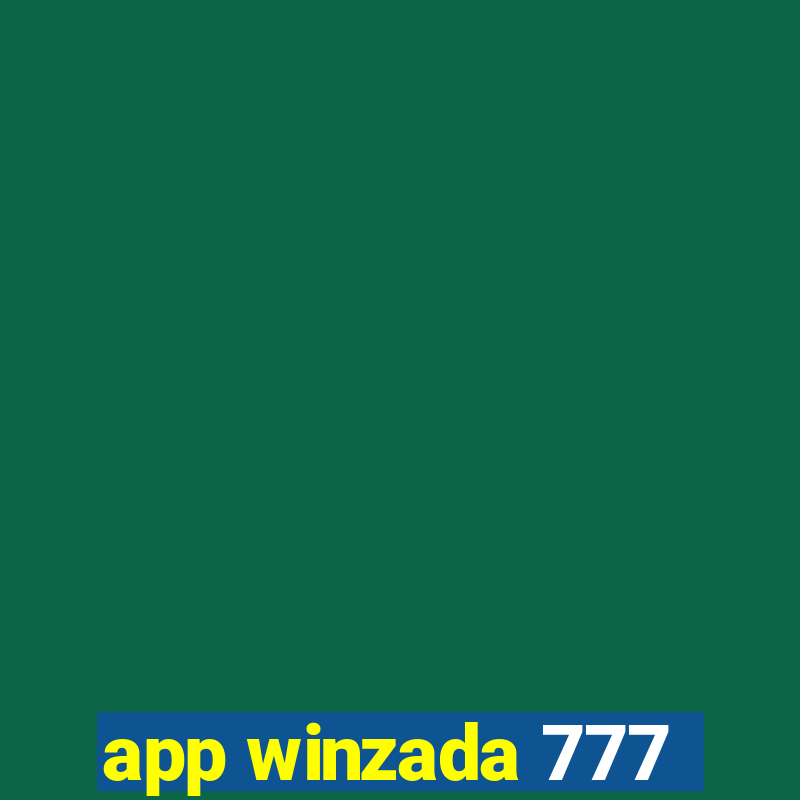 app winzada 777