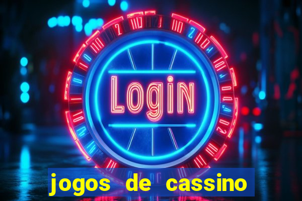 jogos de cassino que paga no cadastro